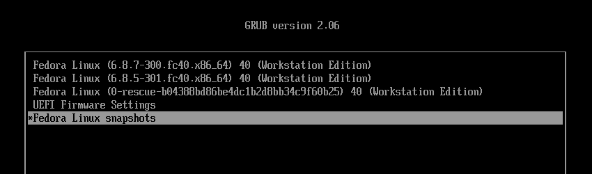 Install Fedora with Snapshot and Rollback Support - Grub Snapshots Menu