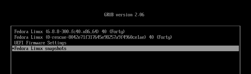 Install Fedora with LUKS FDE Snapshot Rollback Support - Snapshots Menu